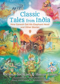 Classic Tales from India - Sperling, Vatsala; Johari, Harish