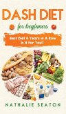 DASH DIET For Beginners