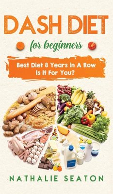 DASH DIET For Beginners - Seaton, Nathalie