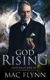 God Rising (Fated Touch Book 6) (eBook, ePUB)