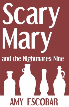 Scary Mary and the Nightmares Nine (eBook, ePUB) - Escobar, Amy