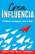 Crea Influencia: 10 Maneras de Impactar... - Bild 1