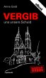 Vergib uns unsere Schuld (eBook, ePUB) - Bild 1
