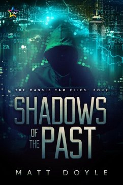 Cover Shadows of the Past (The Cassie Tam Files, #4) (eBook, ePUB)