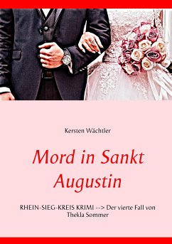 Mord in Sankt Augustin (eBook, ePUB) - Wächtler, Kersten