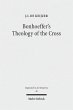 Bonhoeffer's Theology of the Cross... - Bild 1