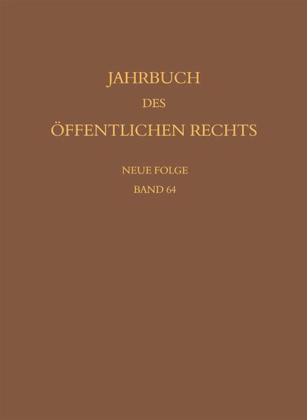 Jahrbuch des öffentlichen Rechts der Gegenwart. Neue Folge (eBook, PDF) Jahrbuch des öffentlichen Rechts der Gegenwart. Neue Folge (eBook, PDF)
