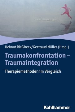 Traumakonfrontation - Traumaintegration (eBook, PDF)