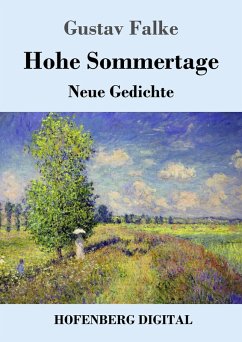 Hohe Sommertage (eBook, ePUB) - Falke, Gustav