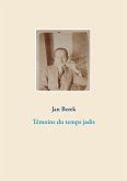 Témoins du temps jadis (eBook, ePUB)