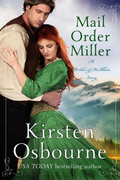 Mail Order Miller (Brides of Beckham, #24) (eBook, ePUB)