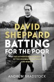 David Sheppard: Batting for the Poor (eBook, ePUB)