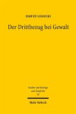 Der Drittbezug bei Gewalt (eBook, PDF)