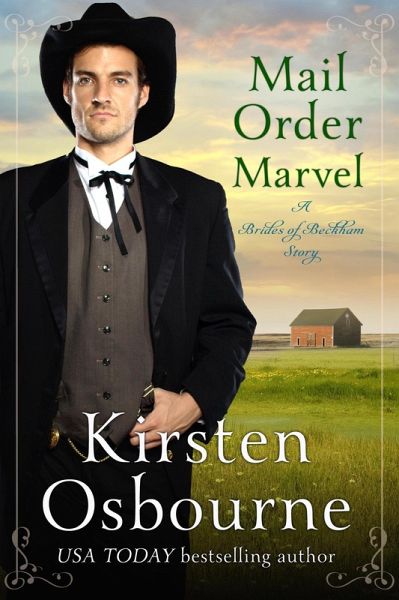 Mail Order Marvel (Brides of Beckham, #27) (eBook, ePUB)