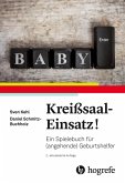 Kreißsaal-Einsatz! (eBook, PDF)