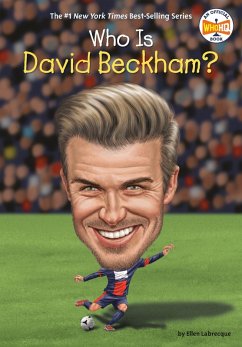 Who Is David Beckham? (eBook, ePUB) - Labrecque, Ellen; Who Hq