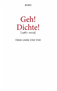 Geh! Dichte! (eBook, ePUB) - Petric, Boro