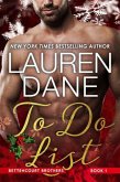 To Do List (Bettencourt Brothers, #1) (eBook, ePUB)