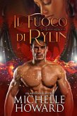 il fuoco di Rylin (Un Roman di Dracol, #1) (eBook, ePUB)