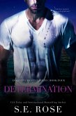 Determination (Deceitful Destiny Series, #4) (eBook, ePUB)