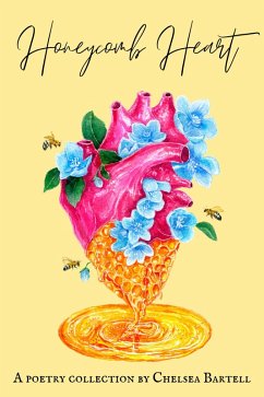 Cover Honeycomb Heart (eBook, ePUB)