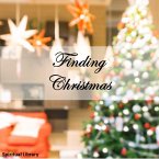 Finding Christmas (eBook, ePUB)
