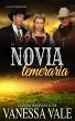La novia temeraria (La serie de... - Bild 1