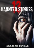 13 Haunted Stories (eBook, ePUB)