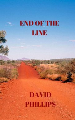 End of the Line (eBook, ePUB) - Phillips, David