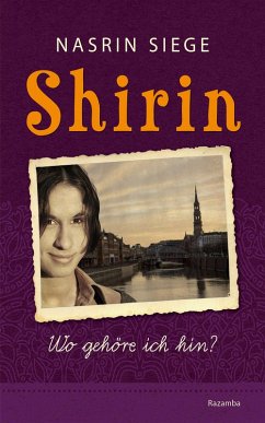 Shirin (eBook, ePUB) - Siege, Nasrin