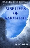 Nine Lives of Karma Rae (TDU Series, #13) (eBook, ePUB)