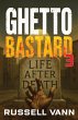 Ghetto Bastard III (The Ghetto Bastard... - Bild 1