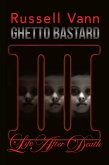 Ghetto Bastard III (The Ghetto Bastard Series, #3) (eBook, ePUB)