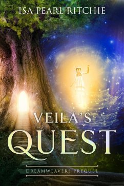 Cover Veila's Quest: Dreamweavers Series Prequel (eBook, ePUB)