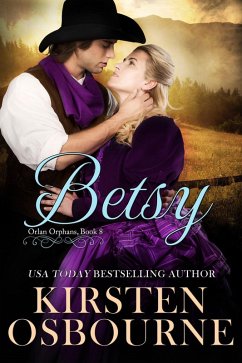 Betsy (Orlan Orphans, #8) (eBook, ePUB) - Osbourne, Kirsten