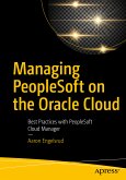Managing PeopleSoft on the Oracle Cloud (eBook, PDF)