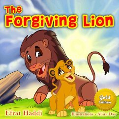 The Forgiving Lion Gold Edition (The smart lion collection, #1) (eBook, ePUB) - Haddi, Efrat