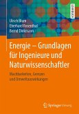 Energie - Grundlagen für Ingenieure und Naturwissenschaftler (eBook, PDF)
