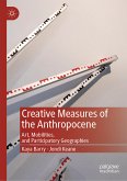 Creative Measures of the Anthropocene (eBook, PDF)