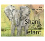 Shani, der kleine Elefant (eBook, ePUB)