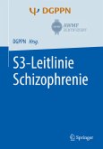 S3-Leitlinie Schizophrenie (eBook, PDF)