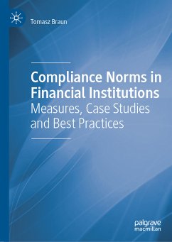 Compliance Norms in Financial Institutions (eBook, PDF) - Braun, Tomasz