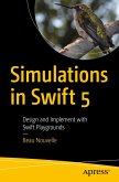 Simulations in Swift 5 (eBook, PDF)