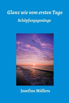Glanz wie vom ersten Tage (eBook, ePUB) - Müllers, Josefine