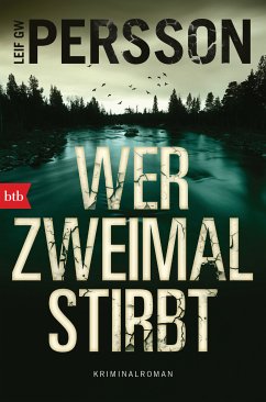 Wer zweimal stirbt / Kommissar Bäckström Bd.4 (eBook, ePUB) - Persson, Leif Gw