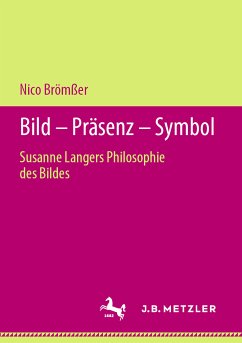 Bild – Präsenz – Symbol (eBook, PDF) - Brömßer, Nico