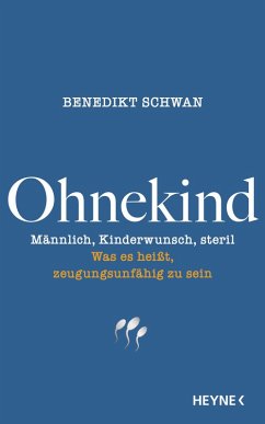 Ohnekind (eBook, ePUB) - Schwan, Benedikt