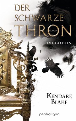 Die Göttin / Der schwarze Thron Bd.4 (eBook, ePUB) - Blake, Kendare