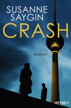 Crash (eBook, ePUB) - Saygin, Susanne