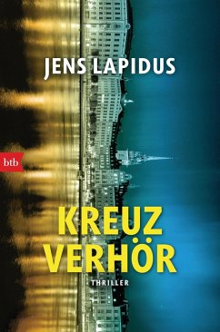 Kreuzverhör / Stockholm-Reihe Bd.2 (eBook, ePUB) - Lapidus, Jens